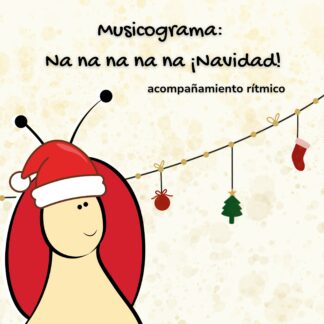 Musicograma rítmico: Na na na na na ¡Navidad!
